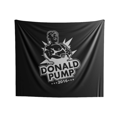 Donald Pump 2016 Make American Strong Again Indoor Wall Tapestries