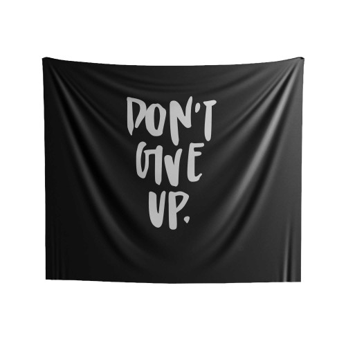 Don't Give Up Keep Going Get Well Indoor Wall Tapestries
