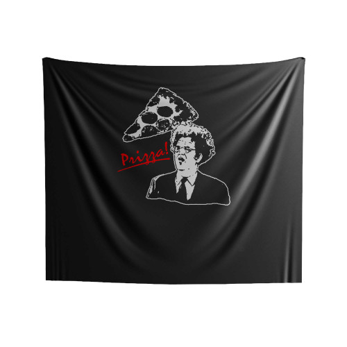 Dr Brule Prizza Funny Quote Fan Art Eric Birthday Hunk Comedy Present Doctor Dingus Rules And Gift Sign Tim Show Billion Dollar Movie Indoor Wall Tapestries