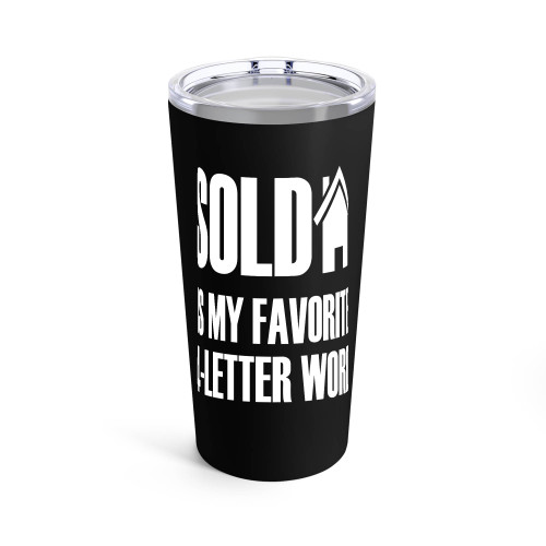 Sold Is My Favorite 4 Letter Word Tumblr