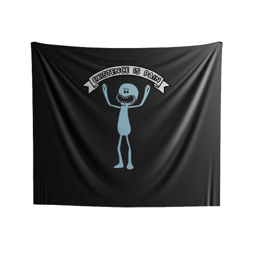 Existence Is Pain Rick And Morty Indoor Wall Tapestries