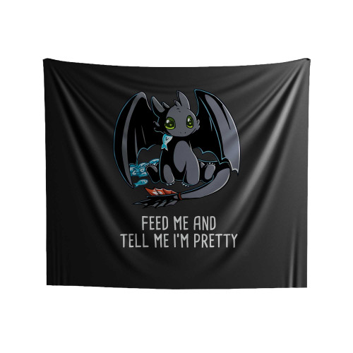 Feed Me And Tell Me I'm Pretty Dragon Indoor Wall Tapestries