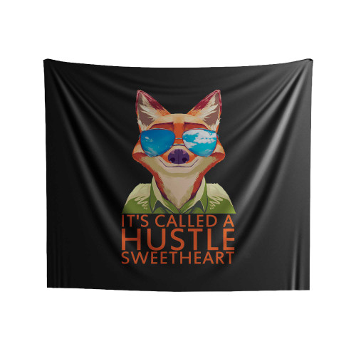Fox Its Called A Hustle Sweetheart Indoor Wall Tapestries