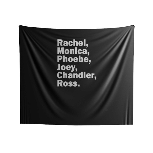 Friends Name Tv Show Series Retro 90S Rachel Family Monica Funny Indoor Wall Tapestries