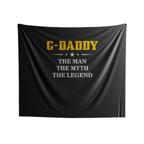 G Daddy The Man The Myth The Legend Indoor Wall Tapestries