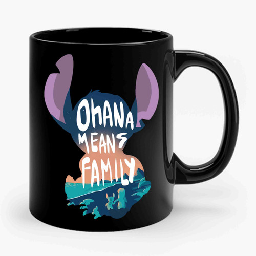 Lilo And Stitch Ohana Means Family 2 Ceramic Mug