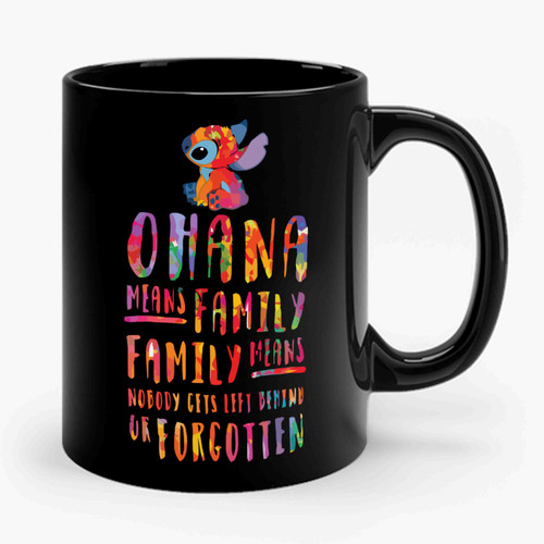 Lilo And Stitch Ohana Means Family 3 Ceramic Mug