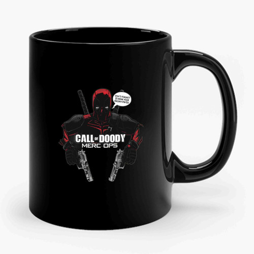 Deadpool Call Of Doody Comedy Ceramic Mug