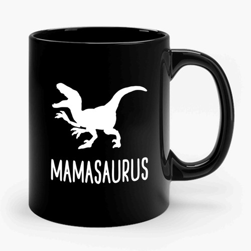 Mamasaurus Dinosaur Ceramic Mug