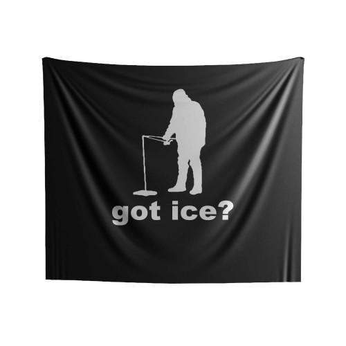 Got Ice Fishing Indoor Wall Tapestries