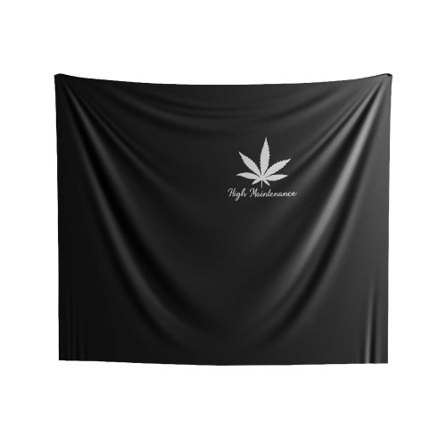 High Maintenance Weed Indoor Wall Tapestries