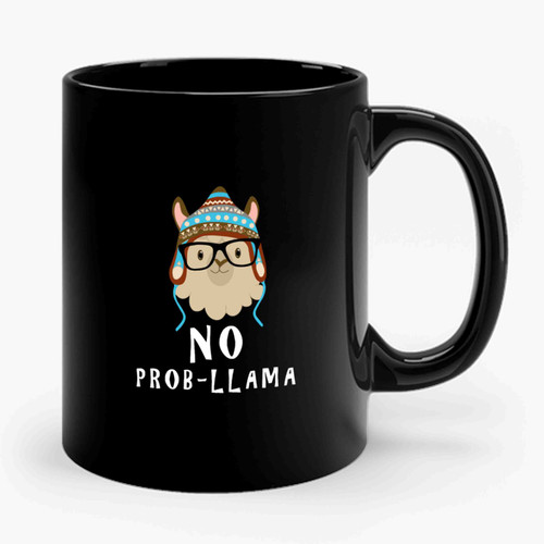 No Prob- Llama Alpaca Lover Ceramic Mug