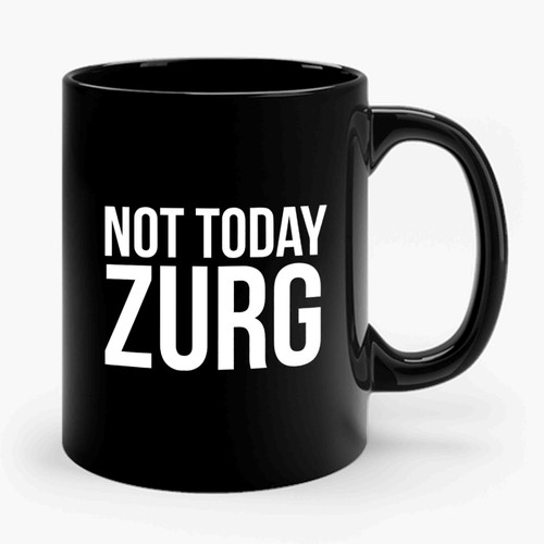 Not Today Zurg Disney Toy Story Ceramic Mug