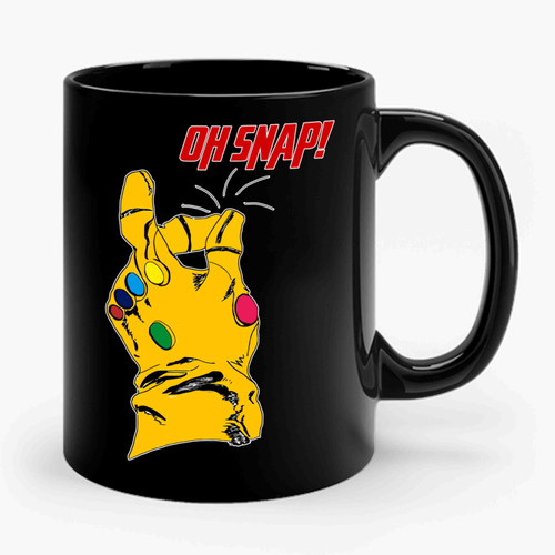 Oh Snap Avengers Infinity War Thanos Infinity Gauntlet Ceramic Mug
