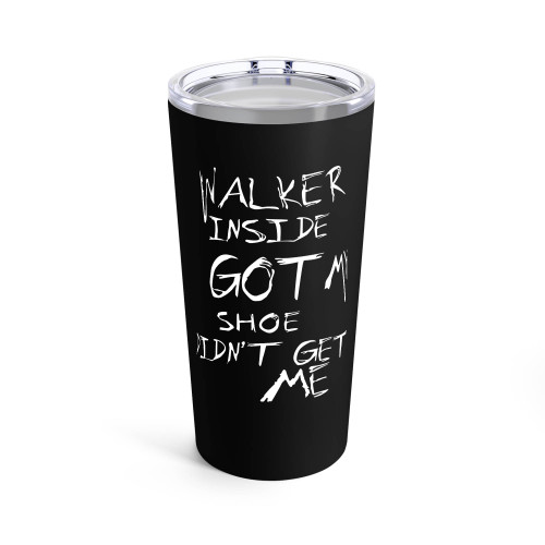 Walker Inside Got My Shoe Didn't Get Me Walking Dead Tumblr
