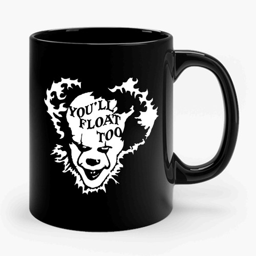 Pennywise The Clown You'll Float Too It Horror Ceramic Mug