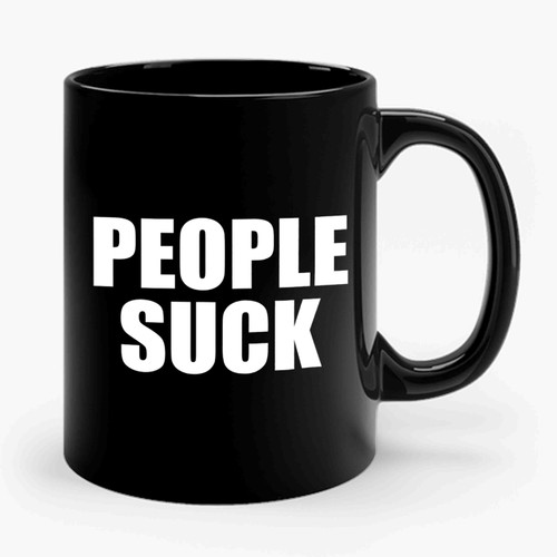 People Suck Ceramic Mug