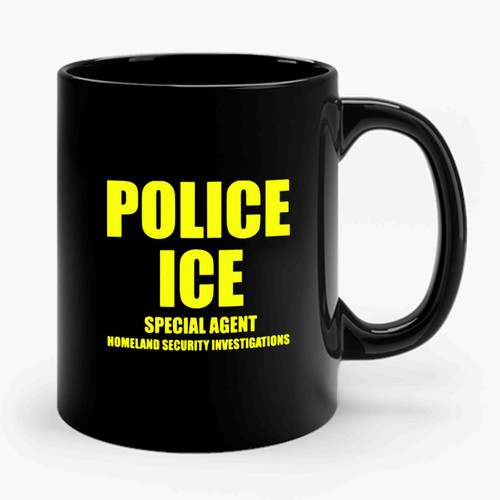 Department Of Homeland Security Ice Homeland Security Police Ceramic Mug