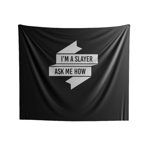 I'm A Slayer Ask Me How Joss Whedon Buffy Quote Buffy The Vampire Slayer Indoor Wall Tapestries