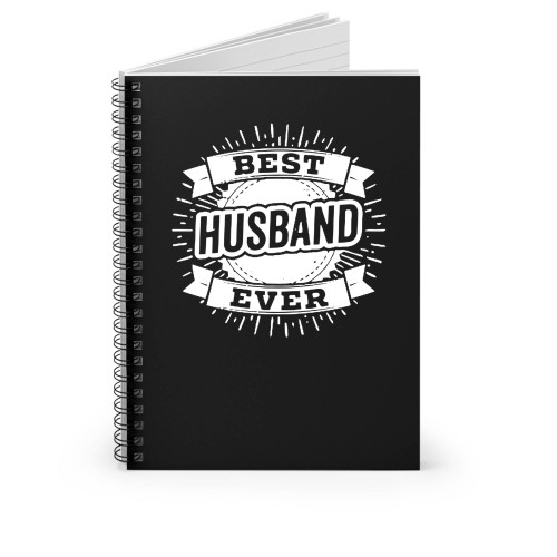 Best Husband Ever 1 Spiral Notebook