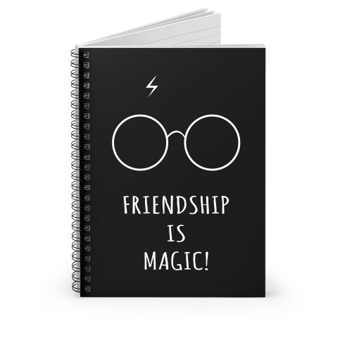 Friendship Is Magic Harry Potter Spiral Notebook Friendship Is Magic Harry Potter Spiral Notebook