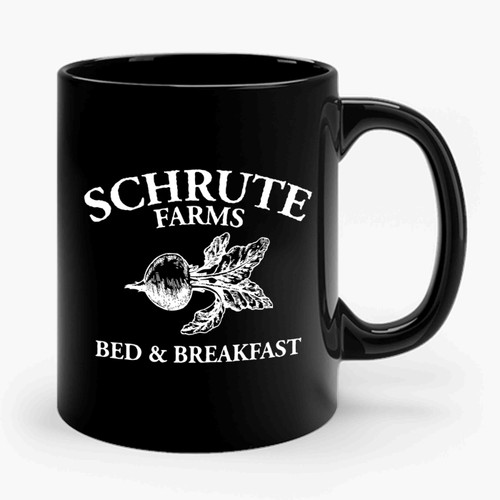 Schrute Farms Bed And Breakfast Dwight Schrute Ceramic Mug