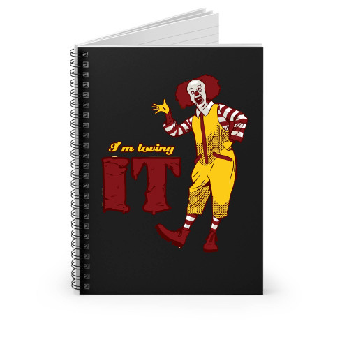 I'm Loving It Scary Clown Funny Spiral Notebook