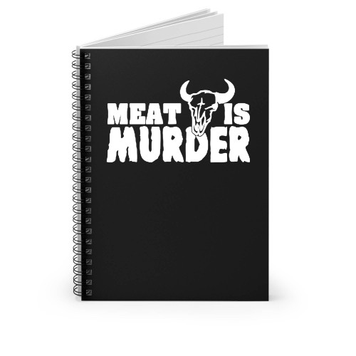 Meat Is Murder Spiral Notebook