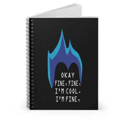 Okay Fine Fine I'm Cool I'm Fine Disney Hercules Spiral Notebook