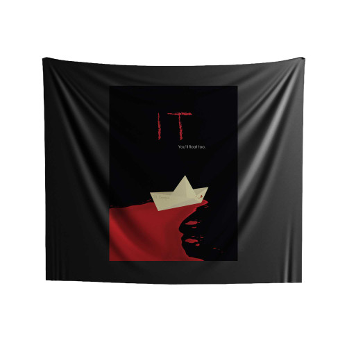 It You'll Float Too Indoor Wall Tapestries
