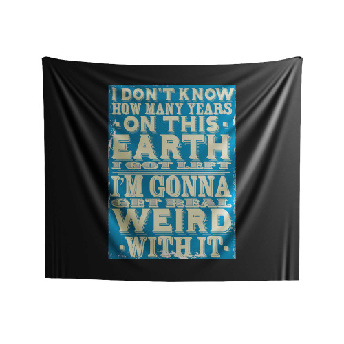 It's Always Sunny In Philadelphia Danny Devito Quote Indoor Wall Tapestries