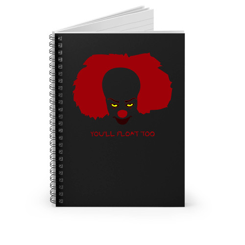Stephen King's It Clown You'll Float Too Spiral Notebook