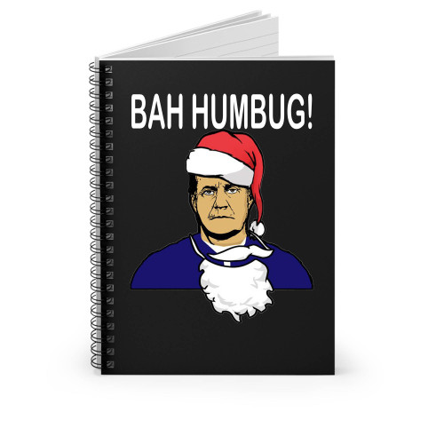 Bill Belichick Inspired Bah Humbug Christmas Spiral Notebook