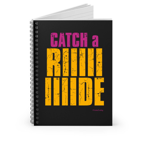 Catch A Ride Borderlands Spiral Notebook