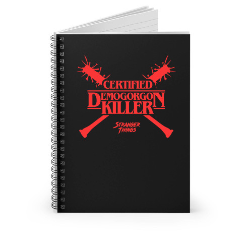 Certified Demogron Killer Stranger Things Spiral Notebook
