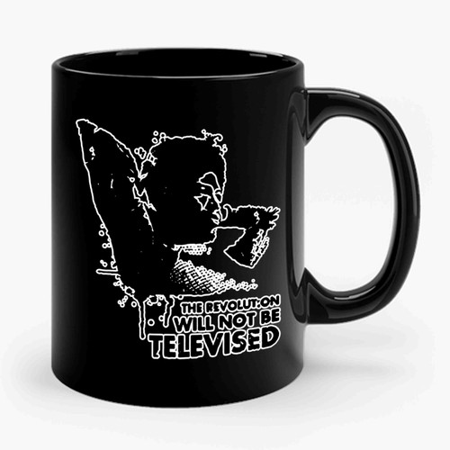 The Revolution Will Not Be Televised Gil Scott Heron Ceramic Mug