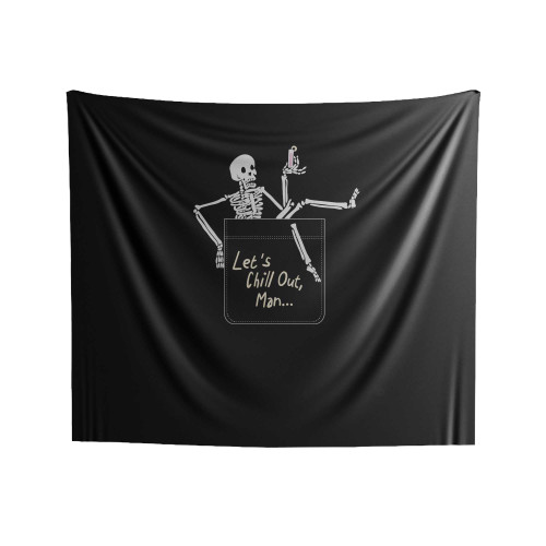 Let's Chill Out Man Skeleton Indoor Wall Tapestries