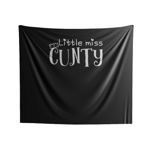 Little Miss Cunty Funny Saying Indoor Wall Tapestries