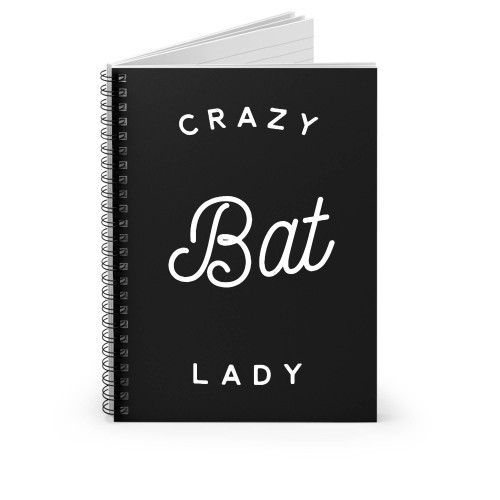 Crazy Bat Lady Spiral Notebook