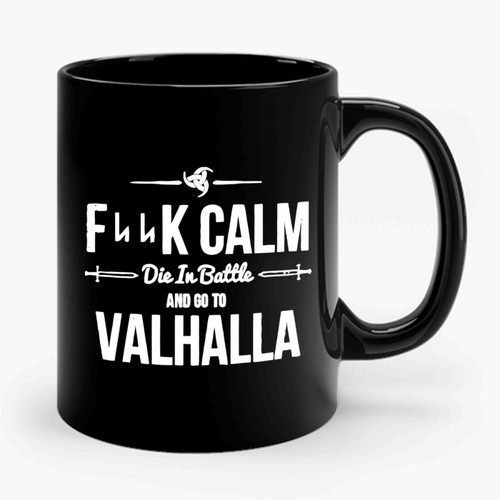 Vikings Valhalla Keep Calm Ceramic Mug