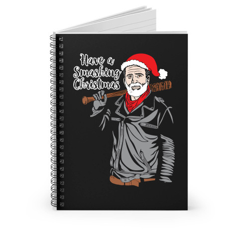 Have A Smashing Christmas Negan Twd Parody Spiral Notebook