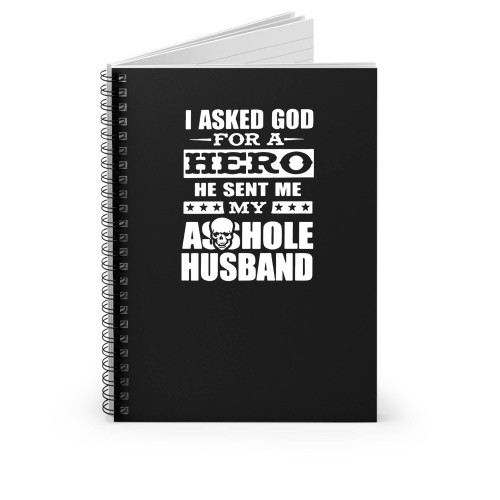 I Never Dreamed I'd End Up To Be A Perfect Freaking Husband But Here I Am Killing It Spiral Notebook
