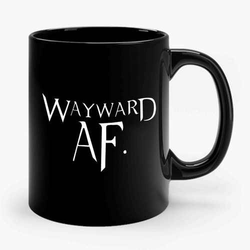 Wayward Af Ceramic Mug