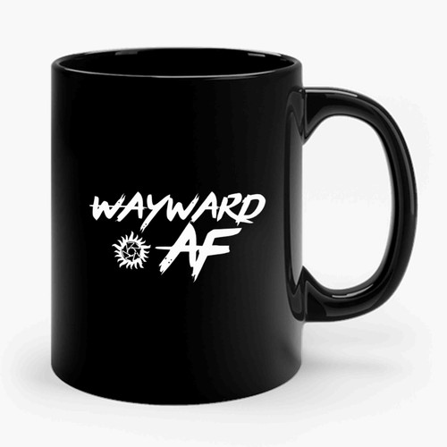 Wayward Sisters Wayward Af Ceramic Mug