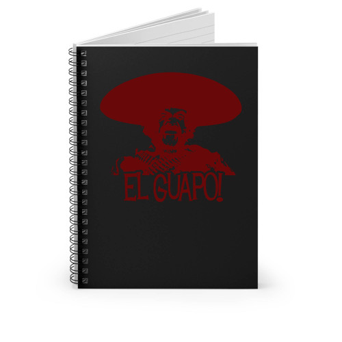 The 3 Three Amigos El Guapo Spiral Notebook