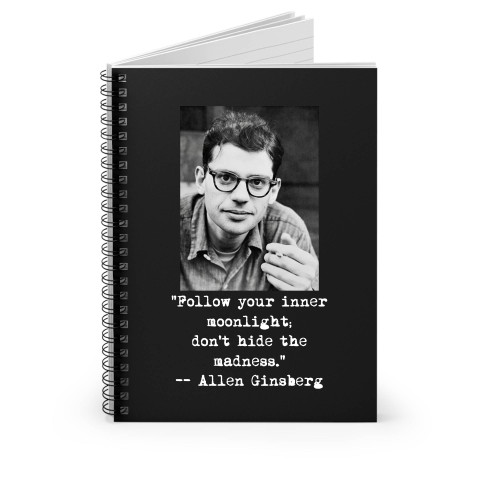 Allen Ginsberg Black And White Photo And Quote Spiral Notebook