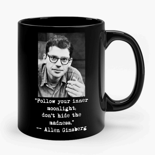 Allen Ginsberg Black And White Photo And Quote Ceramic Mug