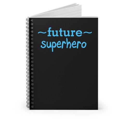 Future Superhero Spiral Notebook