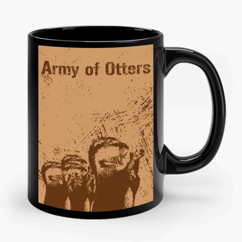 Army Of Otters Ceramic Mug