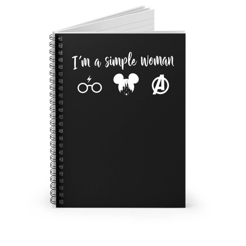 Im A Simple Woman Avengers Harry Potter Disney Spiral Notebook